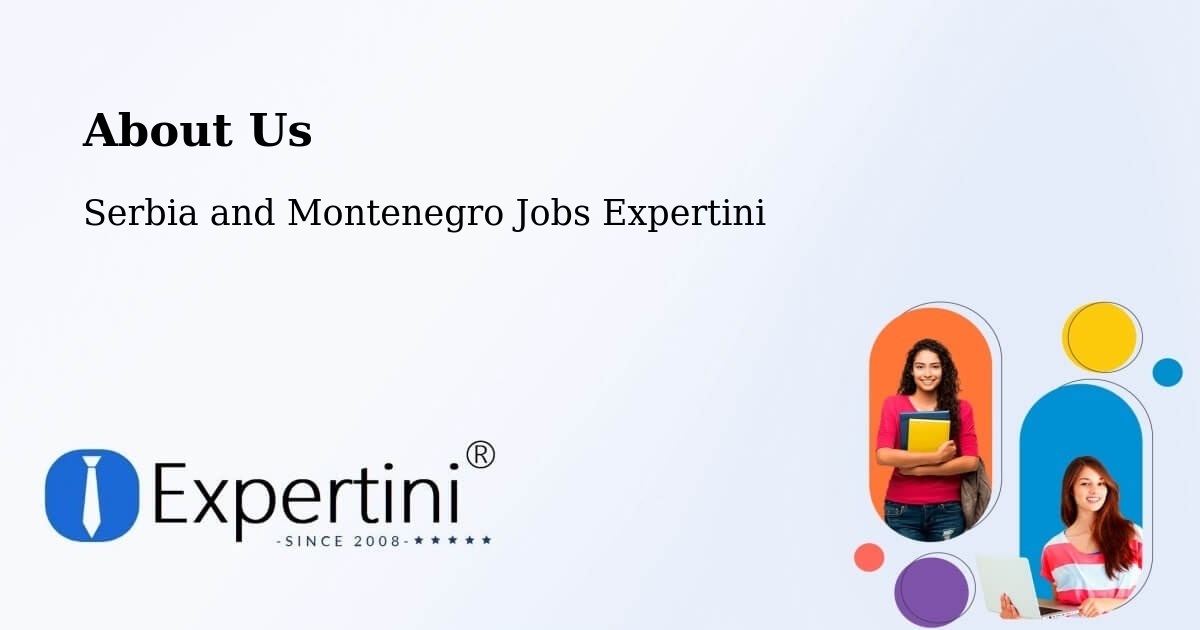 About Expertini Recruitment Platform  – Grimshaw - Grimshaw, Serbia and Montenegro Jobs Expertini