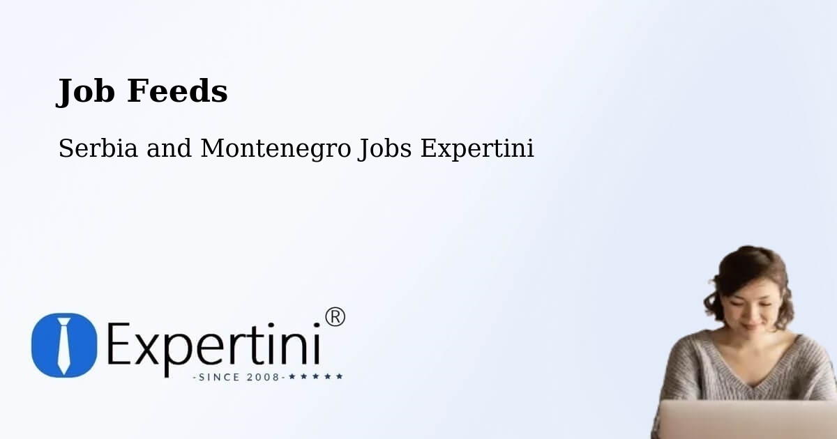 Job Listings Feed – Grimshaw - Serbia and Montenegro Jobs Expertini