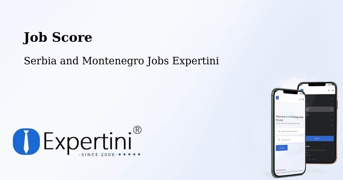 Job Score & Job Description Score Tool – Grimshaw - Serbia and Montenegro Jobs Expertini
